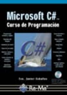 Descargar libro electronico pdf MICROSOFT C# CURSO DE PROGRAMACION de FRANCISCO JAVIER CEBALLOS (Literatura española)