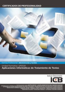 Portada de MANUAL UF0320: APLICACIONES INFORMTICAS DE TRATAMIENTO DE TEXTOS (WORD 2010)