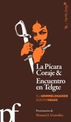 Descargar libros de Kindle it LA PICARA CORAJE Y ENCUENTRO EN TELGTE (Literatura española) iBook FB2 PDF