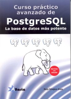 Descargador de libros de Google para iPad CURSO PRACTICO AVANZADO DE POSTGRESQL: LA BASE DE DATOS MAS POTENTE de BORJA OBERGOZO ARANA en español