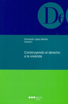 Portada de CONSTRUYENDO EL DERECHO A LA VIVIENDA