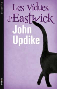 Descargas gratuitas de libros electrónicos de adobe LES VIDUES D EASTWICK de JOHN UPDIKE