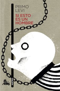 Descargar gratis epub ebooks torrents SI ESTO ES UN HOMBRE CHM RTF ePub 9788499426976 de PRIMO LEVI (Spanish Edition)