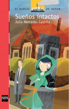Ebook Suenos Intactos Ebook De Julia Mercedes Castilla Casa Del Libro