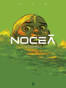 Portada de NOCEA 3: FISSURES
