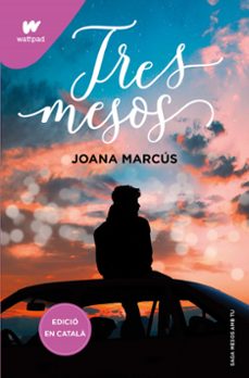 Portada de TRES MESOS (MESOS AMB TU 3)