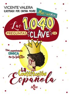 Portada de MARTINA MINI. LAS 1040 PREGUNTAS CLAVE DE LA CONSTITUCION ESPAÑOLA