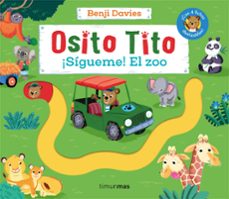 Portada de OSITO TITO. ¡SIGUEME! EL ZOO