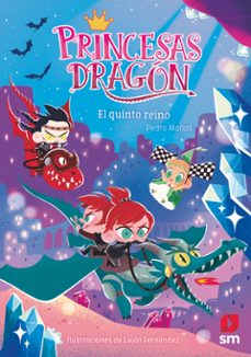 Portada de PRINCESAS DRAGON 15: EL QUINTO REINO (EBOOK)