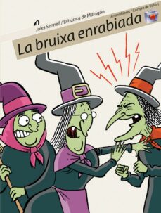 Portada de LA BRUIXA ENRABIADA
