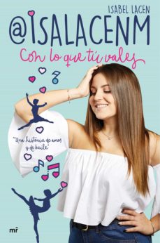 Portada de CON LO QUE TU VALES (EBOOK)