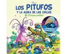 Portada de LOS PITUFOS Y LA ALDEA DE LAS CHICAS 1. EL BOSQUE PROHIBIDO