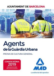 Portada de AGENTS DE LA GUARDIA URBANA DE L AJUNTAMENT DE BARCELONA. PROVA DE CULTURA GENERAL