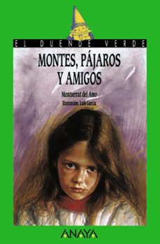 Portada de MONTES, PAJAROS Y AMIGOS (EL DUENDE VERDE)
