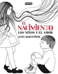 Portada de EL NACIMIENTO: LOS NIÑOS Y EL AMOR