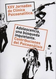 Portada de DE DONDE VIENEN LOS NIÑOS? : VIGENCIA DEL PSICOANALISIS : XXIV JORNADAS DE CLINICA PSICOANALIT
