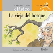 Portada de LA VIEJA DEL BOSQUE