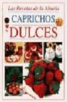 Portada de CAPRICHOS DULCES