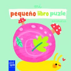Portada de MI PEQUEÑO LIBRO PUZLE. ANIMALES