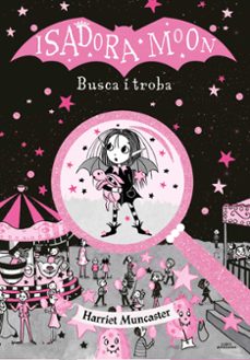 Portada de BUSCA I TROBA A LA ISADORA MOON