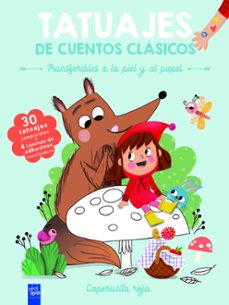Portada de TATUAJES DE CUENTOS CLASICOS. CAPERUCITA ROJA