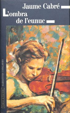 Portada de L`OMBRA DE L`EUNUC