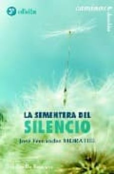 Portada de LA SEMENTERA DEL SILENCIO
