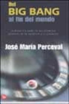 Portada de DEL BIG-BANG AL FIN DEL MUNDO