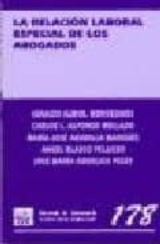 Portada de LA RELACION LABORAL ESPECIAL DE LOS ABOGADOS