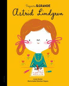 Portada de PEQUEÑA & GRANDE ASTRID LINDGREN
