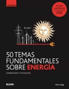 Portada de 50 TEMAS FUNDAMENTALES SOBRE ENERGIA