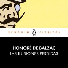 Portada de LAS ILUSIONES PERDIDAS (AUDIOLIBRO)