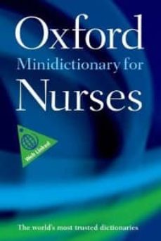Los mejores libros electrónicos más vendidos para descargar OXFORD MINIDICTIONARY FOR NURSES (7TH ED) (Literatura española) 9780199666386
