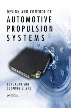 Libros de texto para descargar DESIGN AND CONTROL OF AUTOMOTIVE PROPULSION SYSTEMS de Varios autores  in Spanish