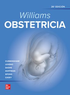 WILLIAMS - OBSTETRICIA 26ª EDICIÓN | VV.AA. | Casa Del Libro