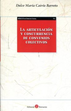 Vinisenzatrucco.it La Articulacion Y Concurrencia De Convenios Colectivos Image