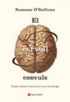 Ebooks em portugues descargar EL CERVELL CONVULS (Literatura española) de SUZANNE O SULLIVAN DJVU iBook