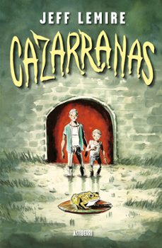 Descargar libros en pdf gratis para ipad CAZARRANAS 9788418909986 PDB FB2 de JEFF LEMIRE (Literatura española)