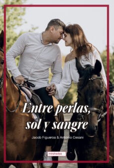 Ebook descargar gratis en pdf ENTRE PERLAS, SOL Y SANGRE en español 9788419904386