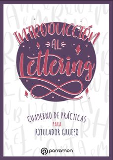 Descargar libros en línea ebooks INTRODUCCION AL LETTERING de ANA VEGA 9788434262386