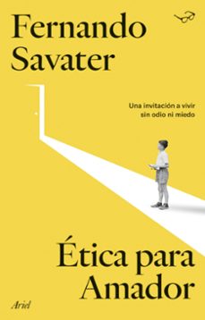 ETICA PARA AMADOR | FERNANDO SAVATER | Casa del Libro