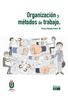 Epub descargar gratis ebooks ORGANIZACION Y METODOS DE TRABAJO (2ª ED.) 9788445441886 (Spanish Edition) de RICHARD MABABU MUKIUR