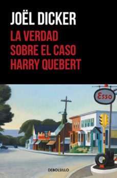 Leer libros en línea de forma gratuita para descargar LA VERDAD SOBRE EL CASO HARRY QUEBERT