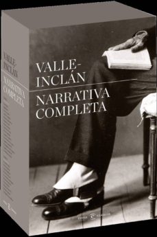 Ebook para descargar NARRATIVA COMPLETA (2 TOMOS) DJVU (Literatura española) de RAMON MARIA DEL VALLE INCLAN 9788467035186