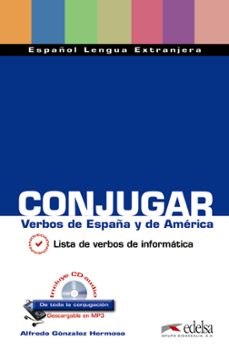 Descargas de libros electrónicos gratis para revender CONJUGAR: VERBOS DE ESPAÑA Y DE AMERICA (Literatura española)