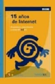 Ebook para descargar ipad 15 AÑOS DE INTERNET (Literatura española) iBook PDB