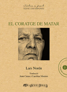 Libros gratis en descargas mp3 EL CORATGE DE MATAR (Literatura española) iBook de LARS NORÉN