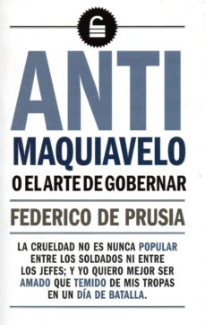 Audiolibros descargables gratis para pc ANTI MAQUIAVELO O EL ARTE DE GOBERNAR de FEDERICO EL GRANDE 9788494821486 (Spanish Edition)
