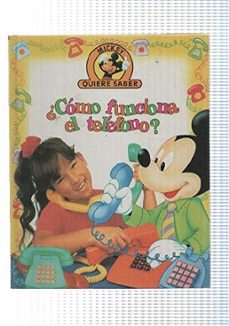 Portada de EDILIBRO: COMO FUNCIONA EL TELEFONO - COLECCION MICKEY QUIERE SABER