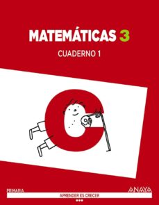Portada de MATEMATICAS 3º EDUCACION PRIMARIA CUADERNO 1 APRENDER ES CRECER CANARIAS / EXTREMADURA